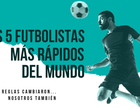 Estos son los 5 futbolistas más rápidos del mundo